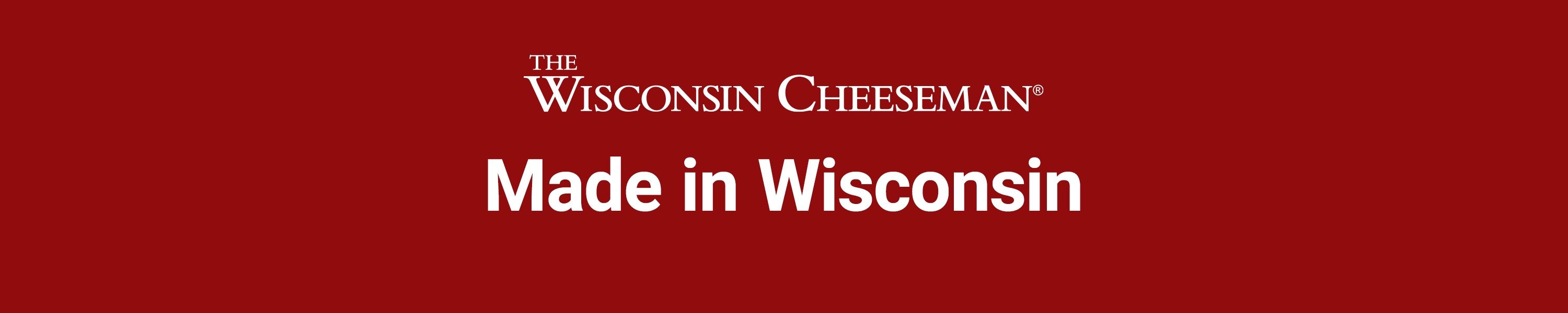 The Wisconsin Cheeseman Made in Wisconsin
