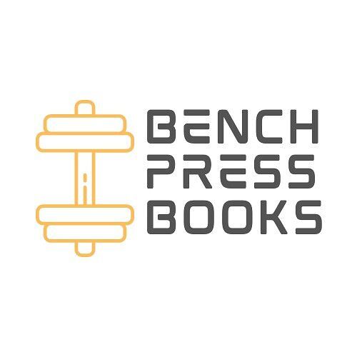 Bench Press Books books, biography, latest update