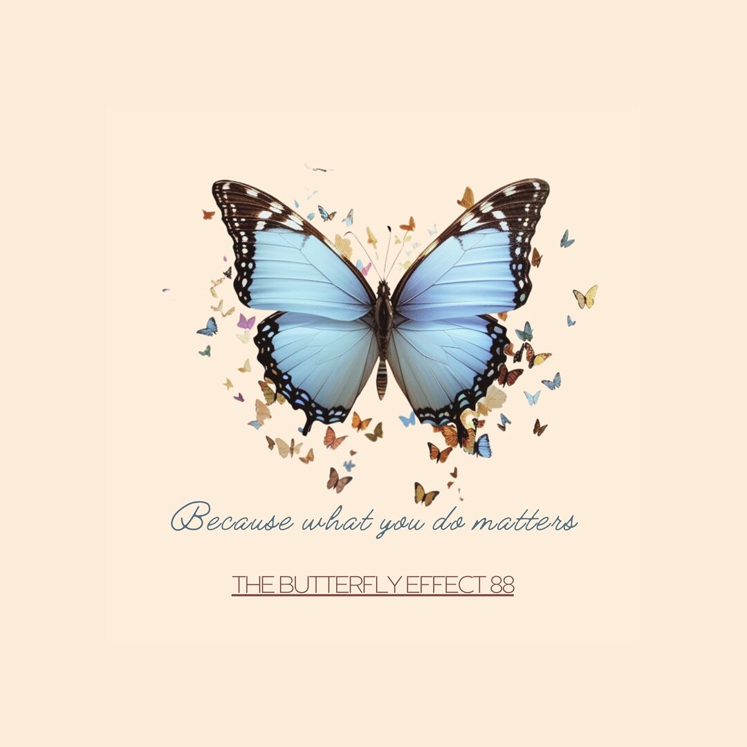 Butterfly Effect Quote