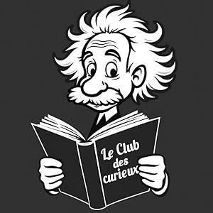 Le Club des Curieux