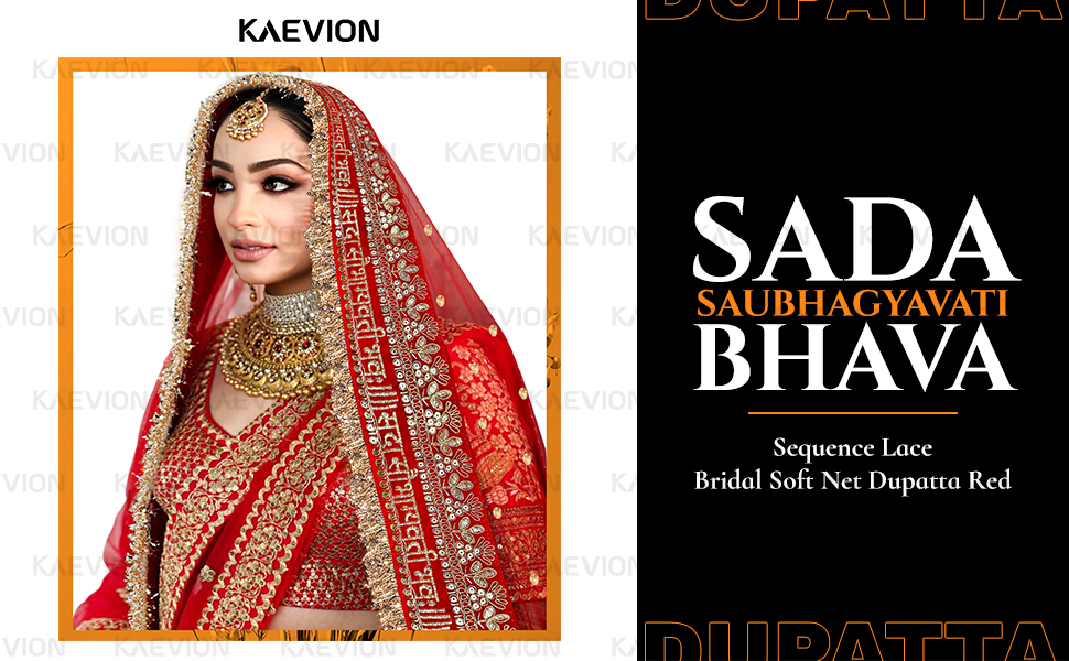 KAEVION 2.5M Red Net Sada Saubhagyavati Bhava Bridal Wedding Dupatta Sequence lace Dulhan Chunni
