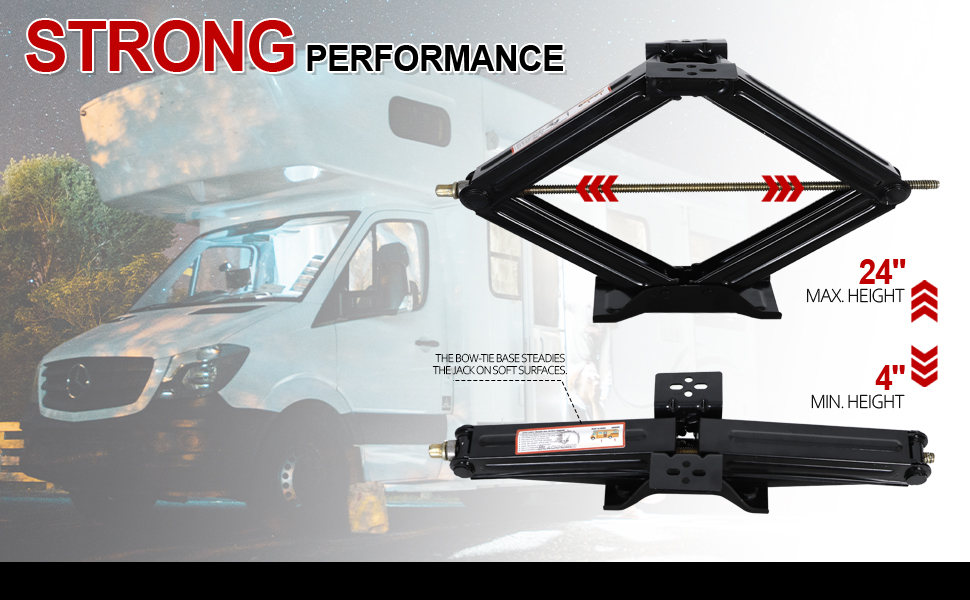 STRONG PERFORMANCE THE BOW-TE BASE STEADES THE JACK ON SOFT SURFACES 24” MAX. HEIGHT 4” MIN. HEIGHT