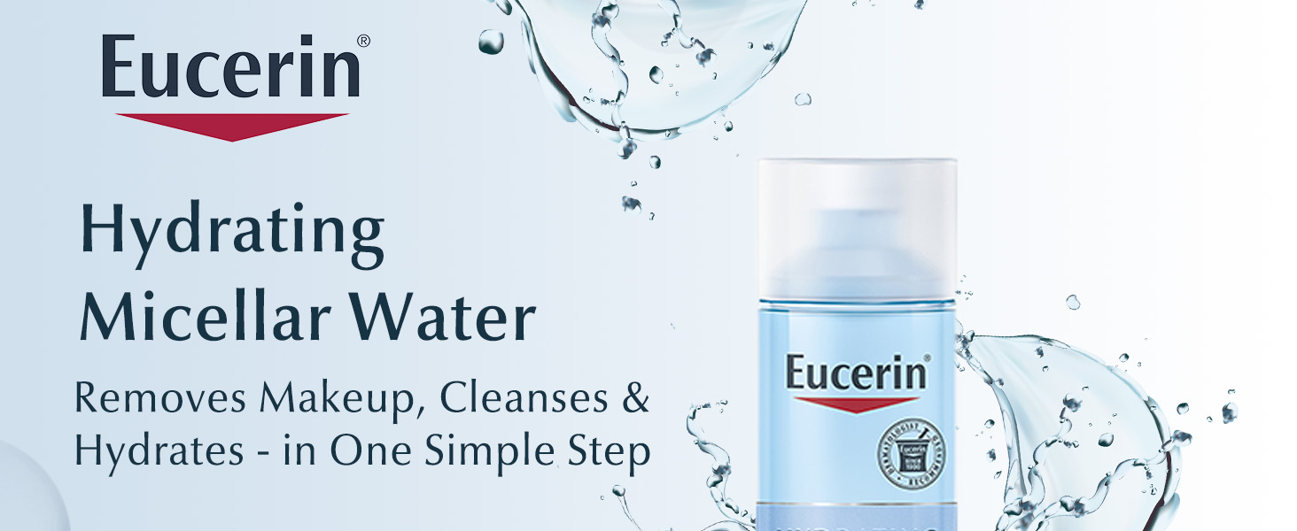Eucerin Hydrating Micellar Water Removes Makeup, Cleanses & Hydrates - in One Simple Step