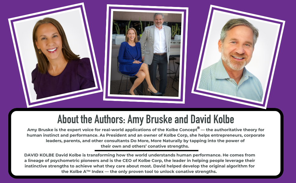 Amy Bruske and David Kolbe,  Kolbe Concept, Koleb A Index, conative strengths