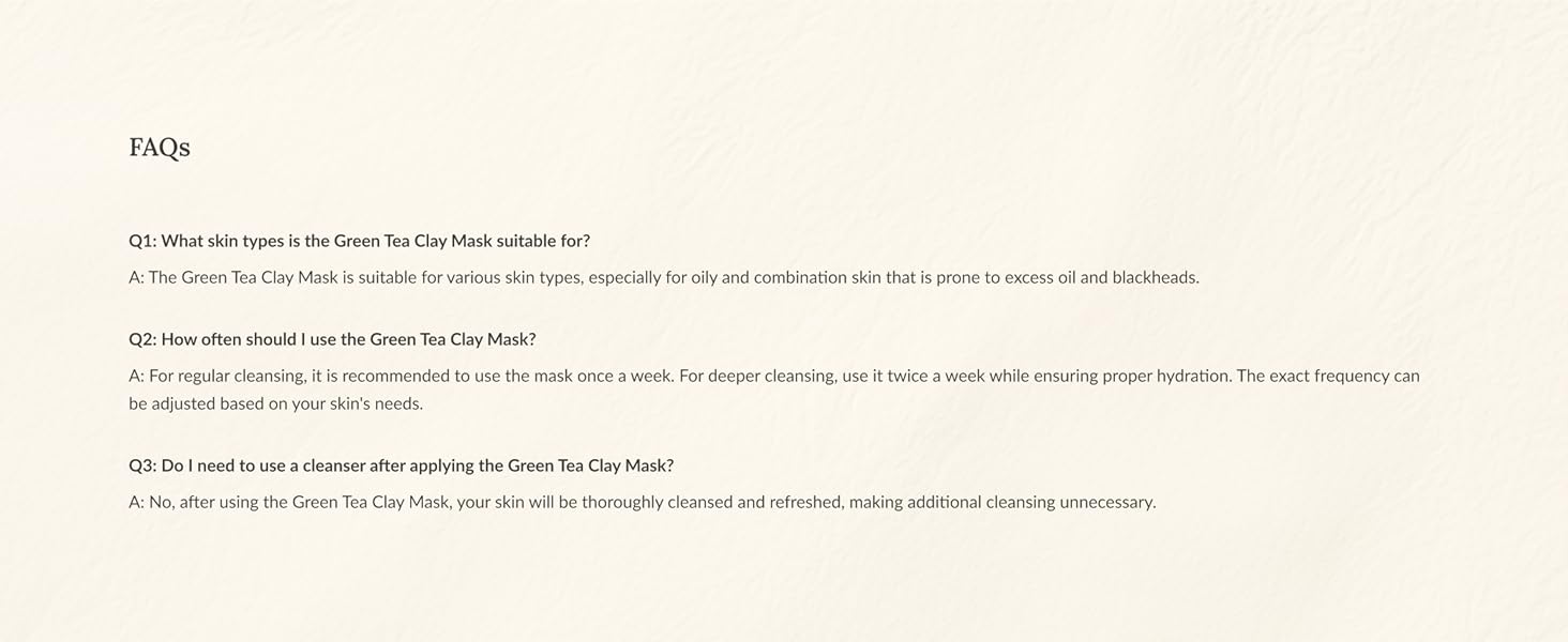 faqs green tea clay mask