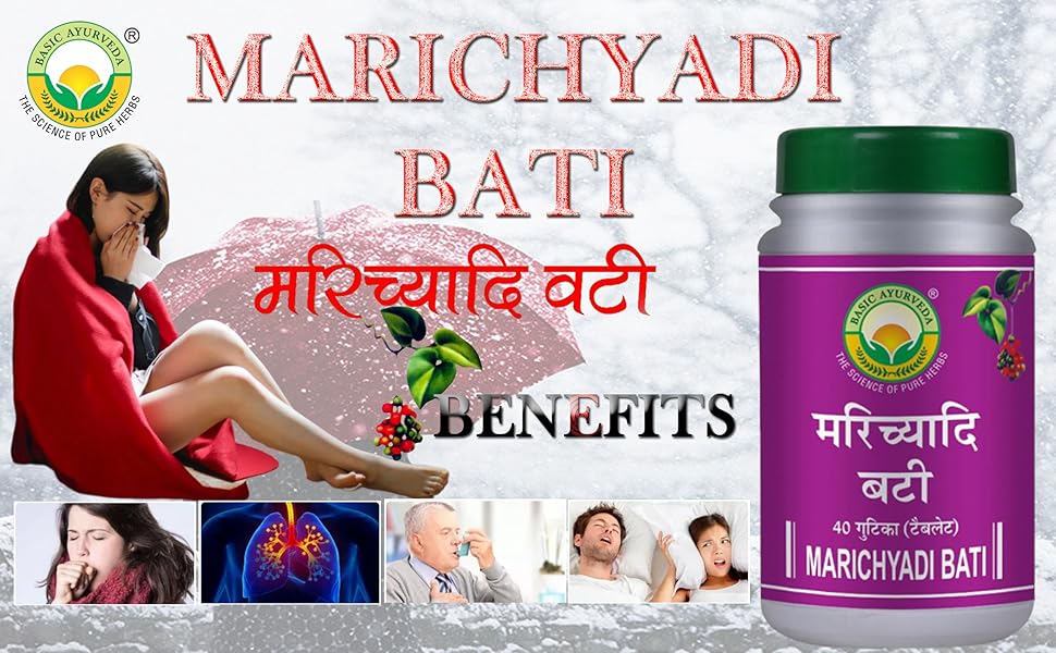 benefits of marichyadi bati