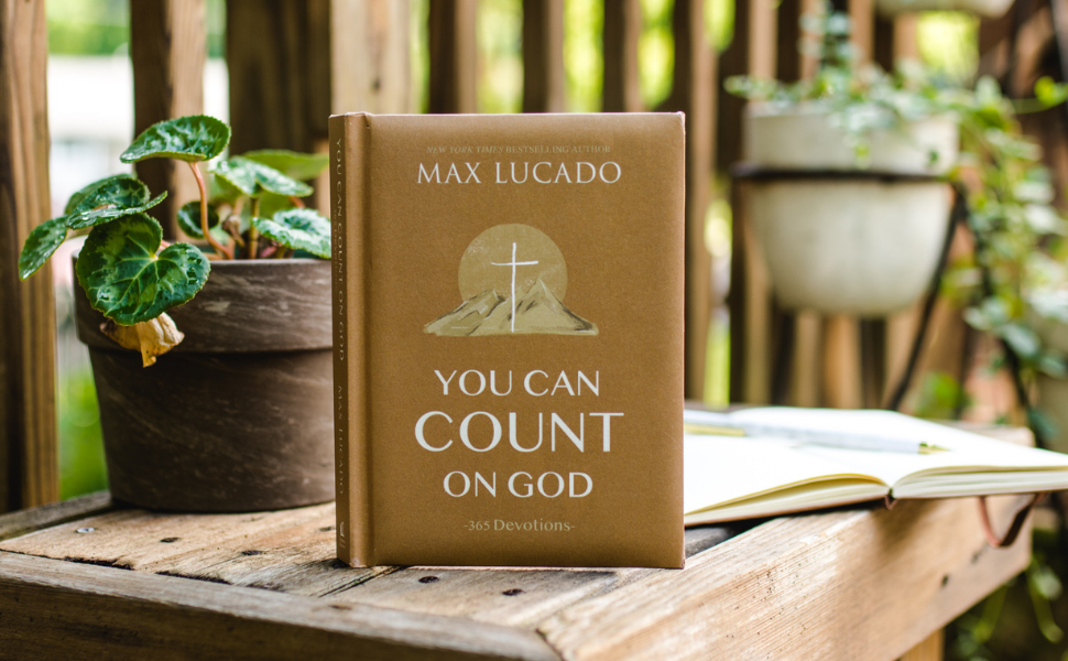 You Can Count on God 365 Devotions eBook Lucado, Max Amazon.ca