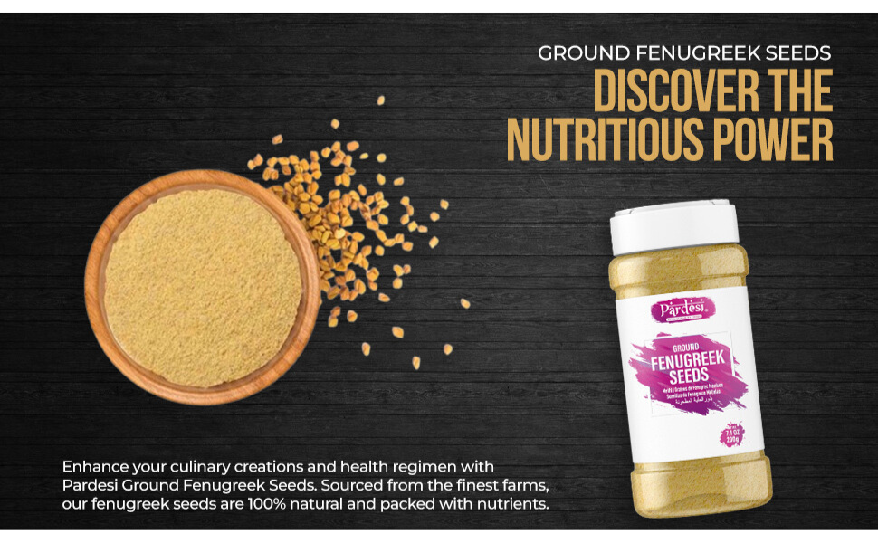 FENUGREEK SEEDS POWDER