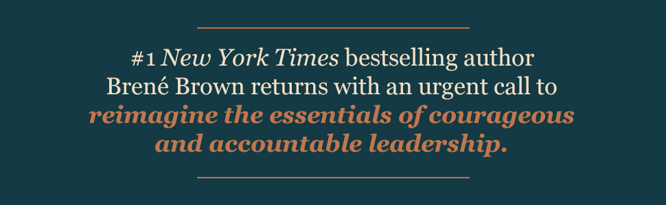 Reimagine the essentials of courageous and accountable leadership
