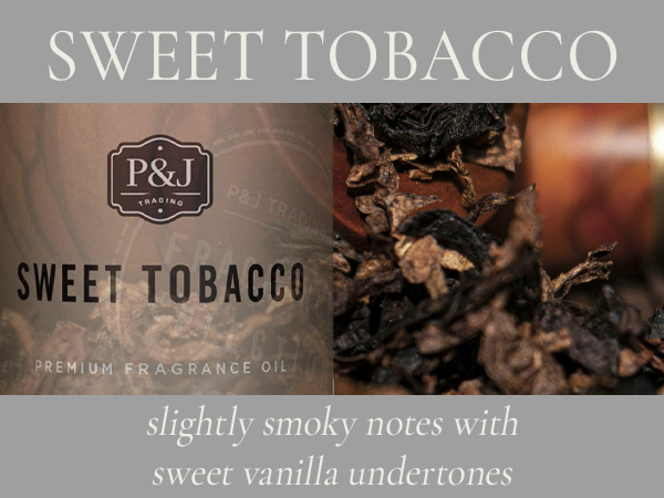 Sweet Tobacco