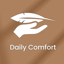 daily comfort