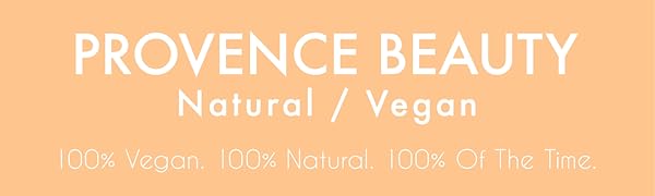 Provence Beauty 100% Vegan 100% Natural 100% of the time