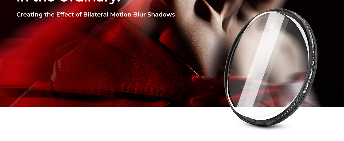 Circular camera lens filter with metal rim, partially shown against blurred red and grey background. Text mentions 'Creating the Effect of Bilateral Motion Blur Shadows'.