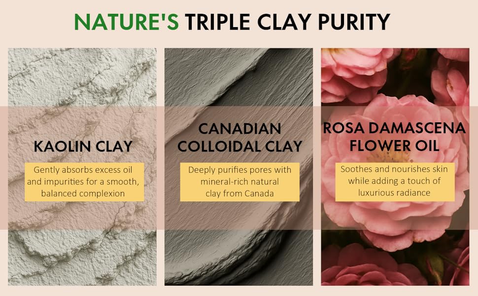 NATURE&#39;S TRIPLE CLAY PURITY