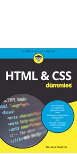 HTML & CSS für Dummies : Maurice, Florence: Amazon.de: Bücher