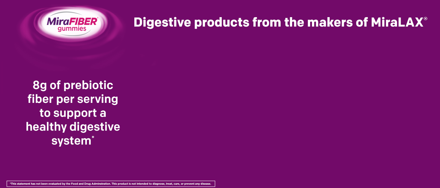MiraFIBER Gummies From The Gut Experts at MiraLAX 8g of