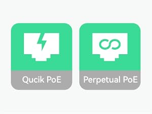 SUPPORT QUICK PoE AND Perpetual PoE