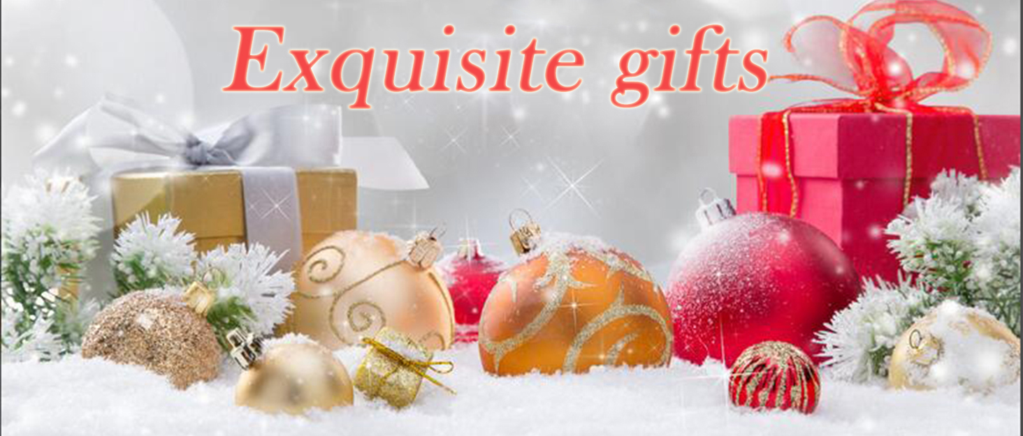 Exquisite gifts
