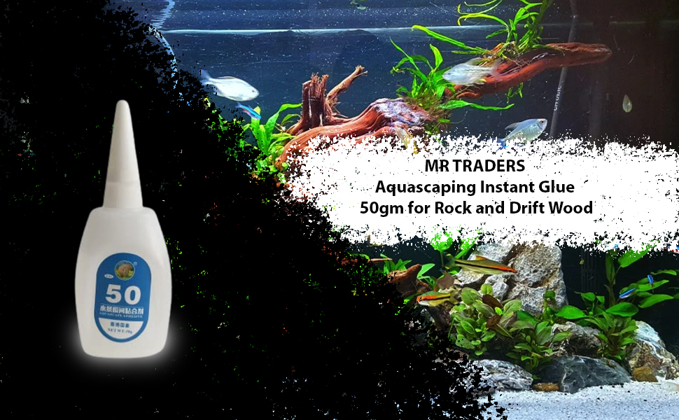 Aquascaping Instant Glue 50 gm for Rock and Drift Wood [ Not for