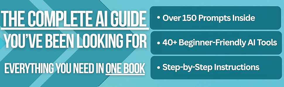 the complete ai guide for beginners with ai prompts and beginner-friendly ai tools