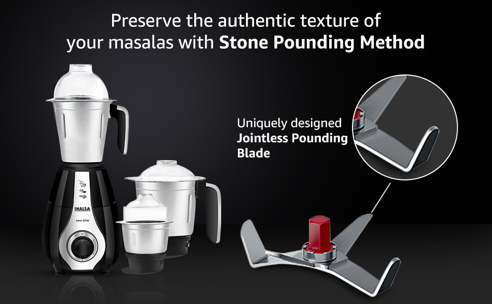 INALSA, AARIN 3 JAR, AARIN 4 JAR, MIXER GRINDER, 1000WATT, POUNDING BLADE
