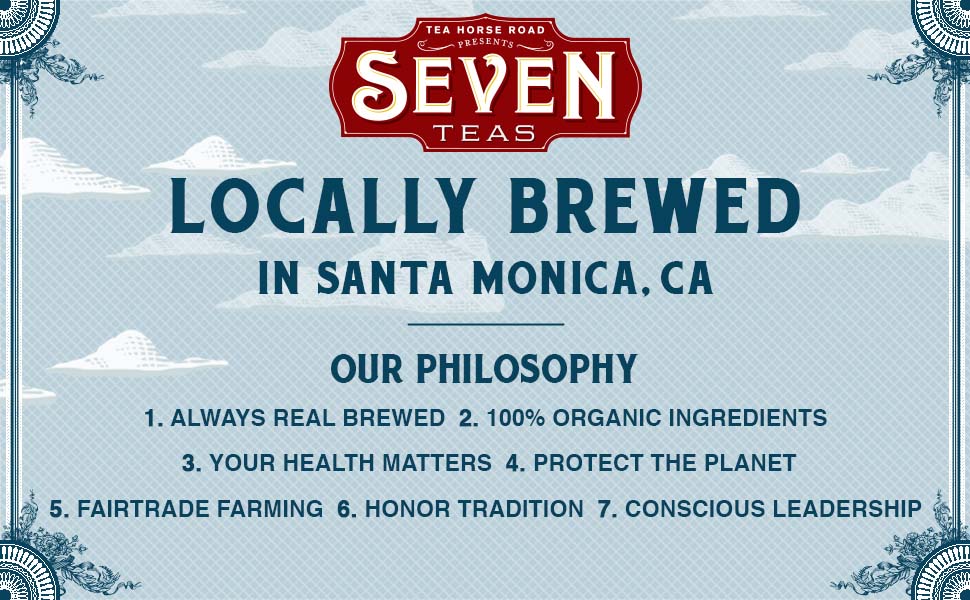 Seven Teas is brewed in Santa, Monica, California