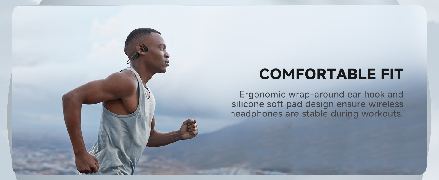 COMFORTABLE FIT