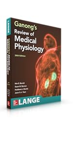 Ganong's Review of Medical Physiology, Twenty Sixth Edition