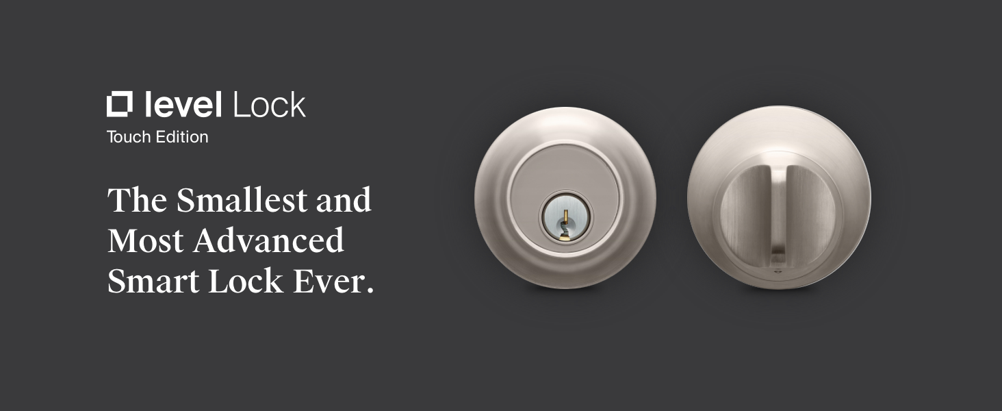 Level Lock Touch Edition