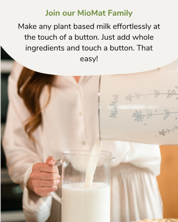 Make any plant based milk at the touch of a button