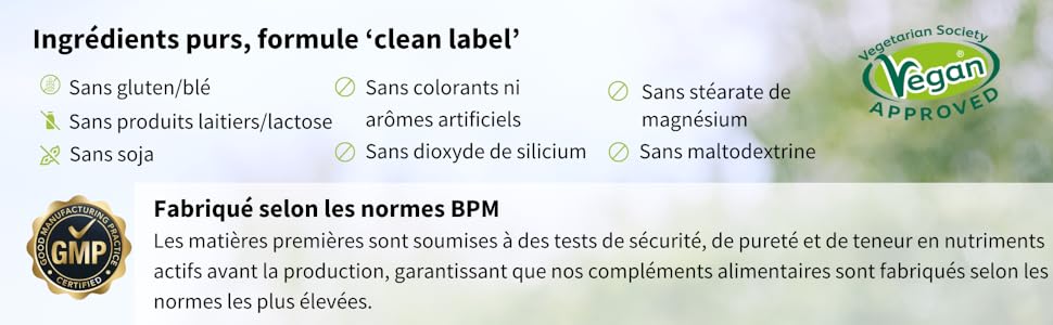 Étiquette du produit mettant en évidence la formule « clean label ». Répertorie les ingrédients purs, exempts d'allergènes, d'additifs artificiels et de conservateurs. Comprend un logo de certification végétalien.