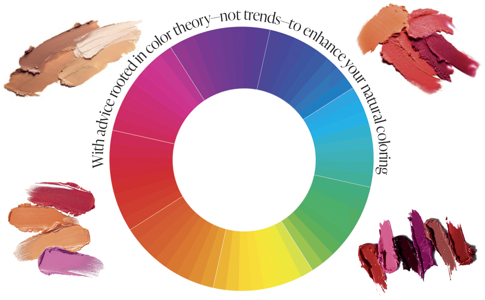 with advice rooted in color theory—not trends—to enhance your natural coloring 