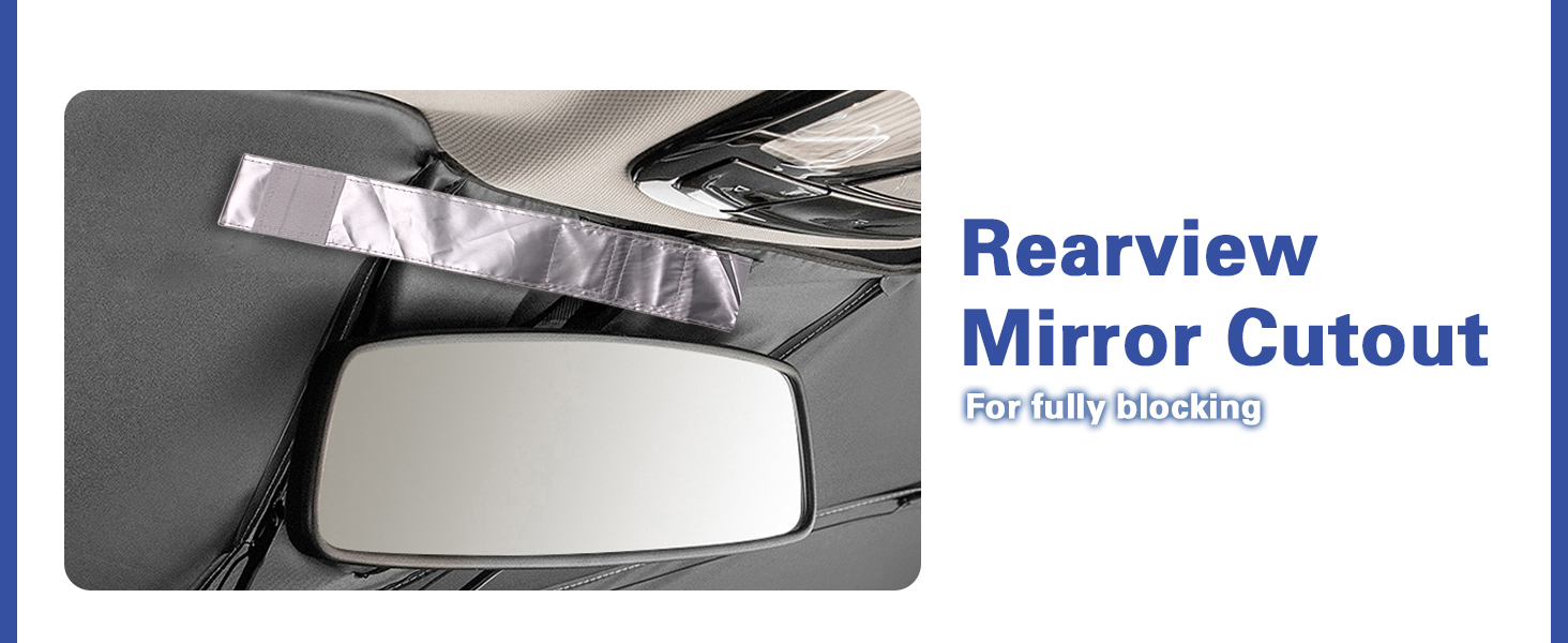 windshield sunshade-rearview mirror cutout