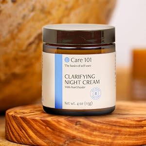 Care 101 Clarifying Night Cream w/ Pearl Powder Facial Night Creams Anti Aging - 4 oz