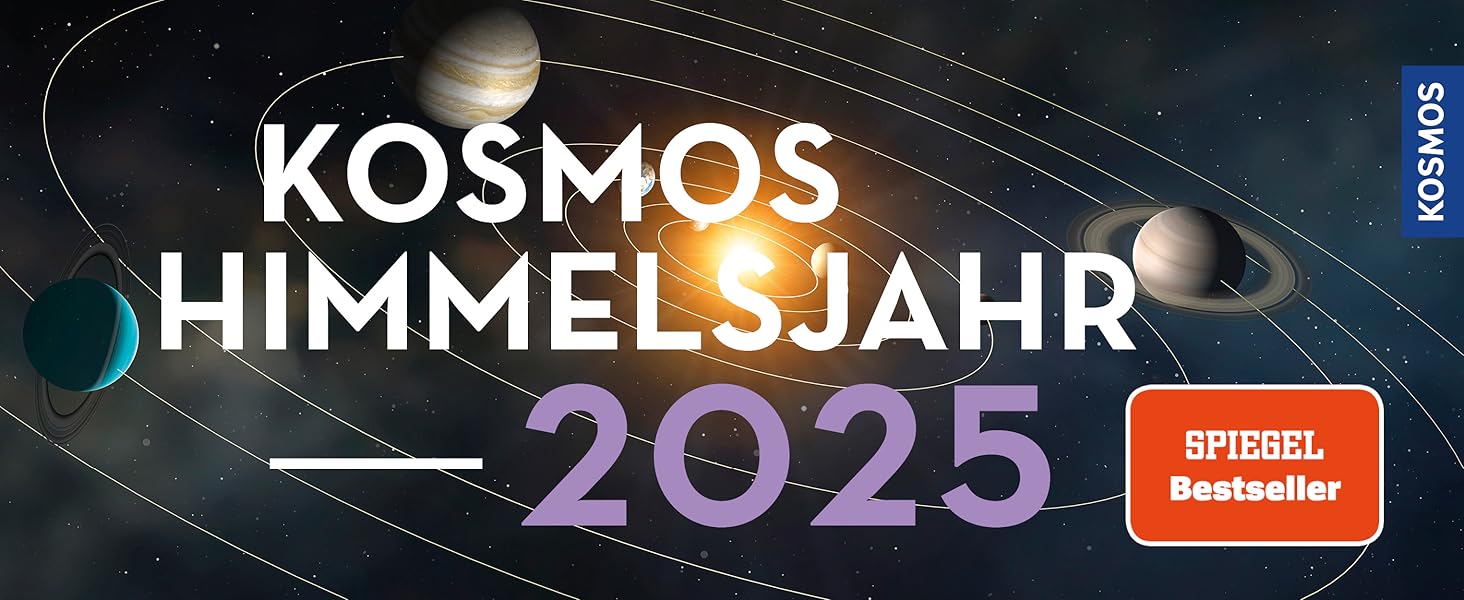 Kosmos Himmelsjahr 2025 Sonne, Mond und Sterne im Jahreslauf Das