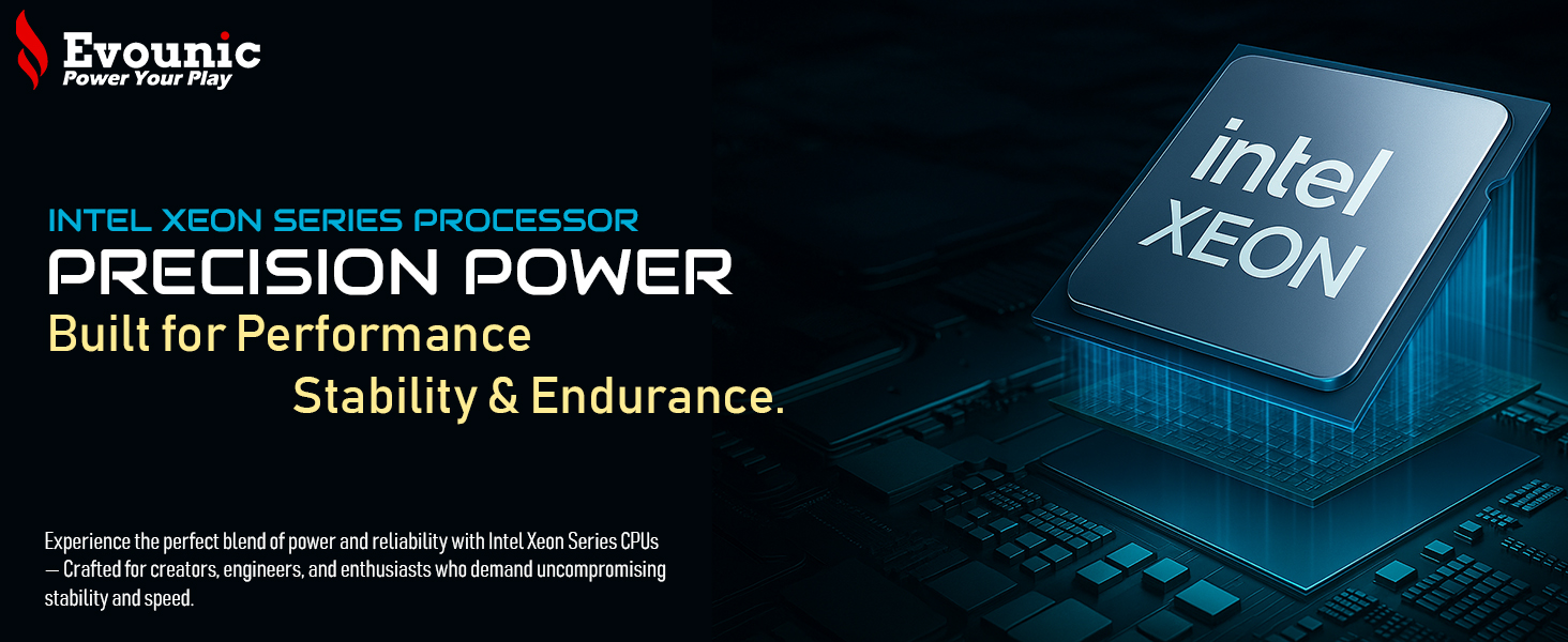 Evounic Gaming PC Xeon Series Processor CPU