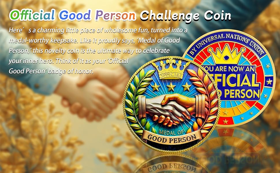 Official Good Person Challenge Coin