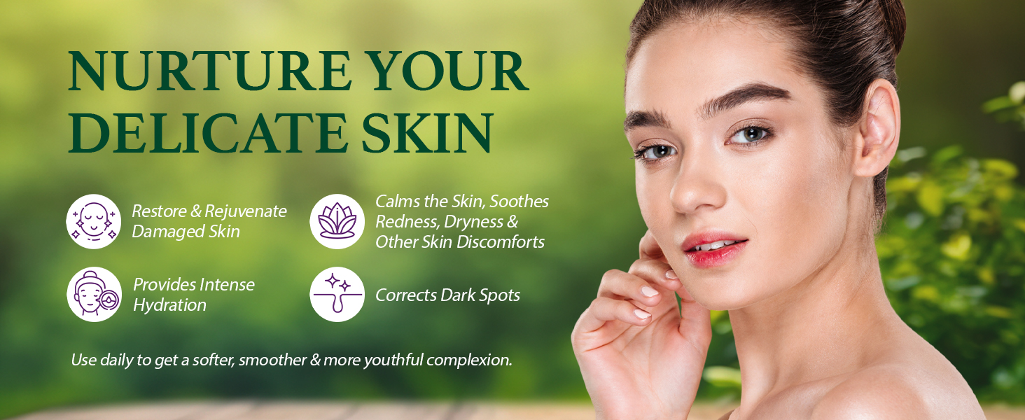 Nurture Your Delicate Skin