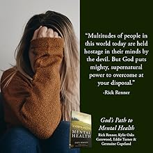 God's Path to Mental Health Rick Renner Kyle Oaks Gatewood Eddie Turner Germaine Copeland