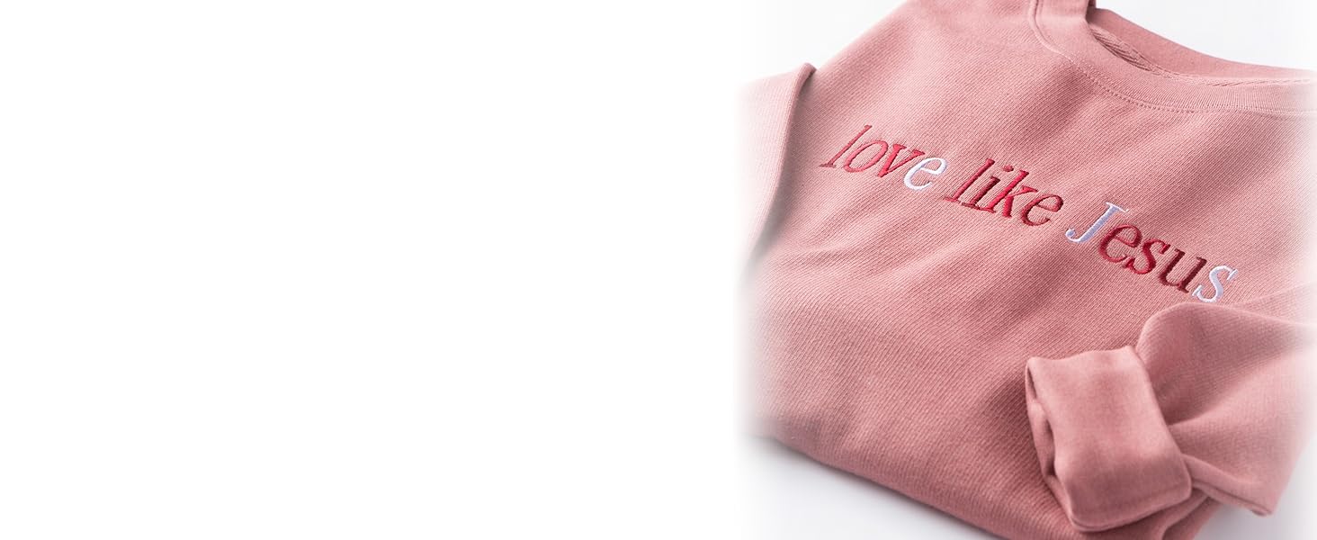 Love in Faith Love Like Jesus Christian Embroidered