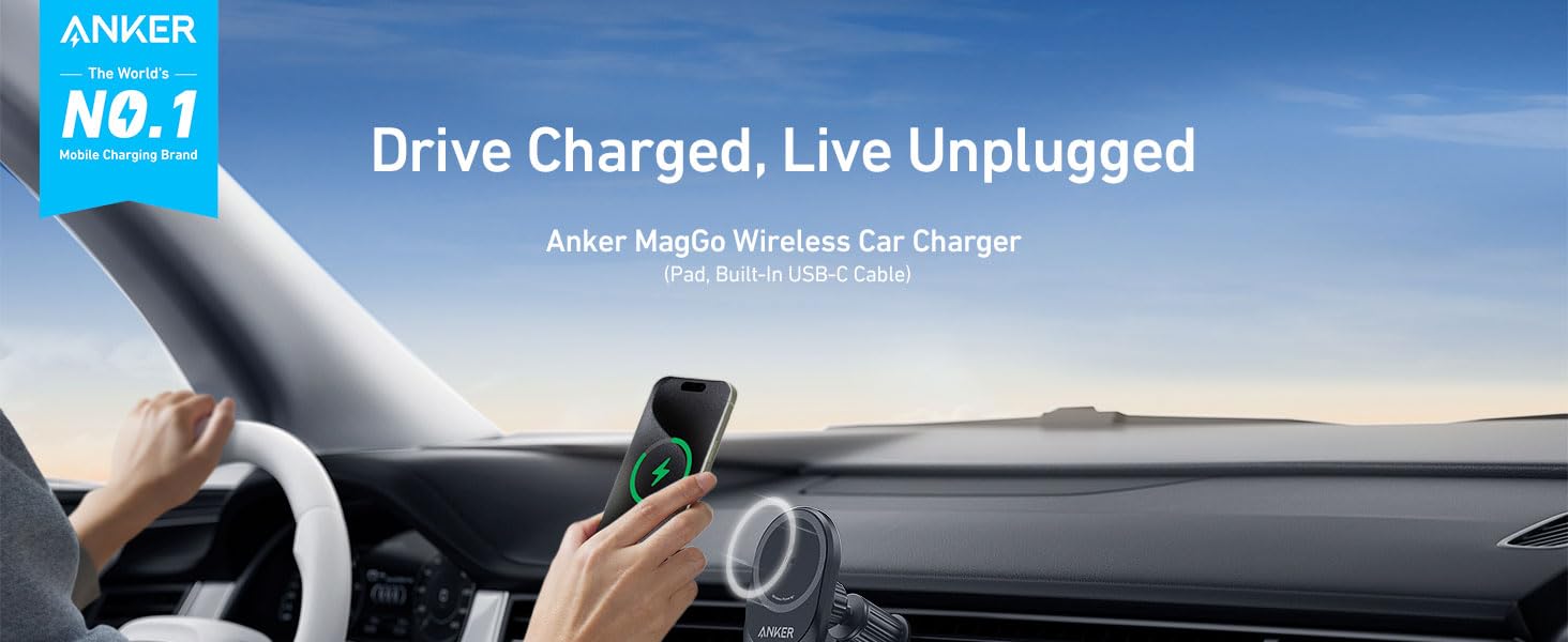 Anker mobile wireless car charger shown mounted on dashboard, with text 'Drive Charged, Live Unplugged' against blue sky background.