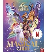 Unicorn Academy: The Magical Guide