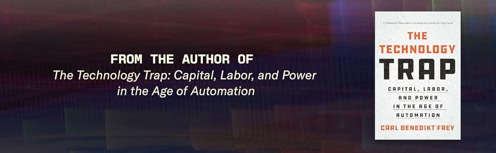 From the author of The Technology Trap Capital labor and power in the age of automation
