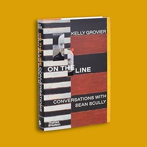 On the Line: Conversations with Sean Scully: Grovier, Kelly