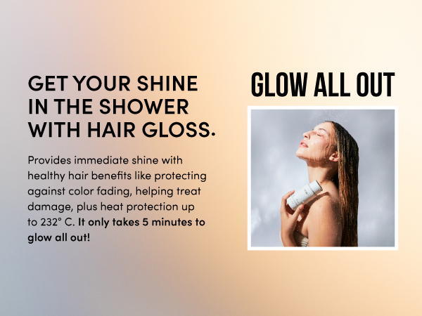 hair gloss is made with hair loving ingredients that enhance shine and promote frizz control