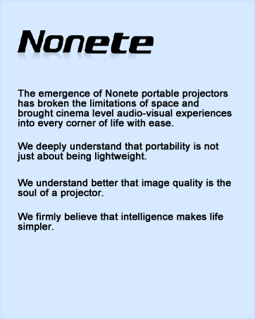 Nonete logo and text about portable projectors. Emphasizes portability, image quality, and intelligence in projector design for widespread use.