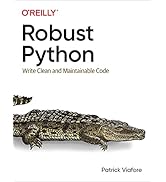 Fluent Python: Clear, Concise, and Effective Programming