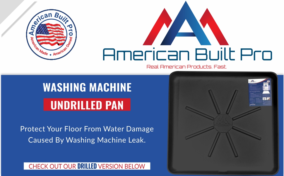 American Built Pro Washing Machine Pan Undrilled Anti Flood