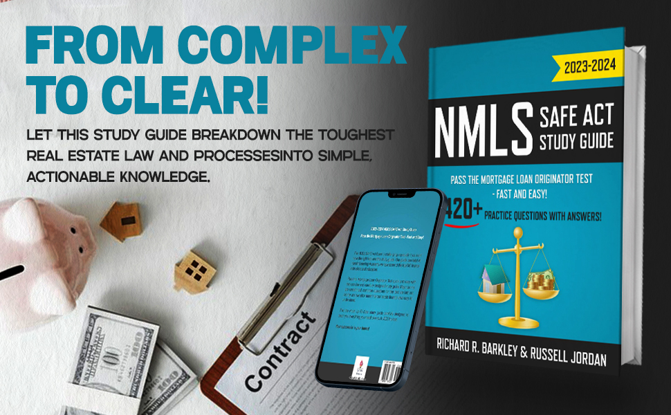 NMLS SAFE Act Study Guide 20232024 Pass the Mortgage Loan Originator