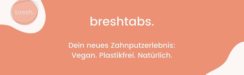 breshtabs header zahnputztabletten